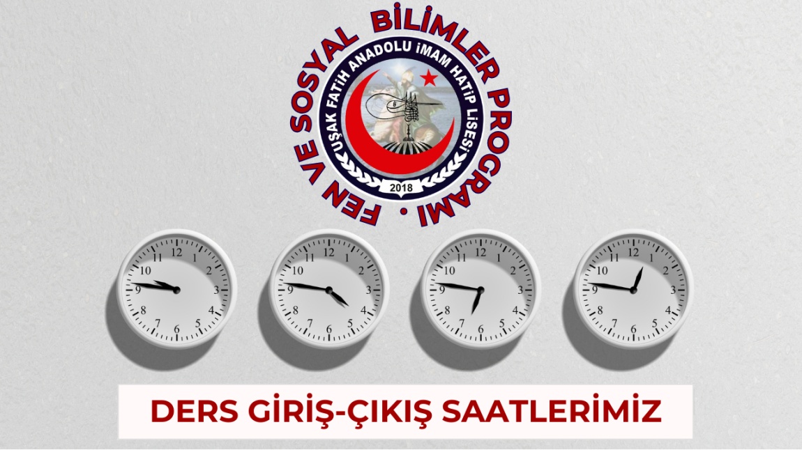 DERS GİRİŞ-ÇIKIŞ SAATLERİMİZ